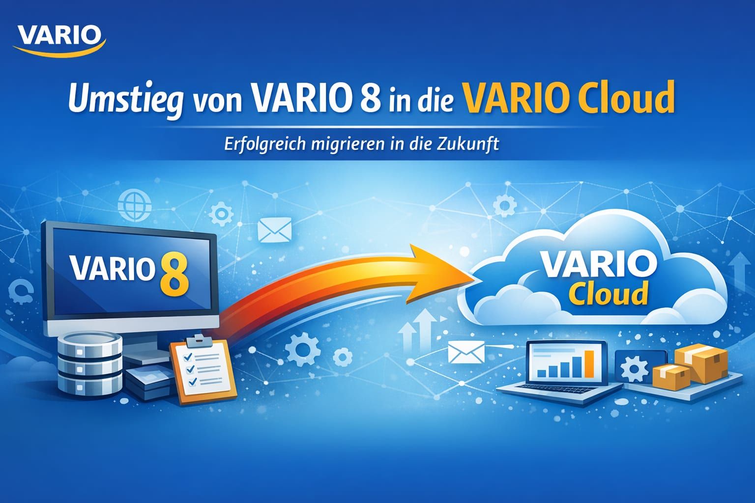 Beitragsbild: Umstieg von VARIO 8 in die VARIO Cloud